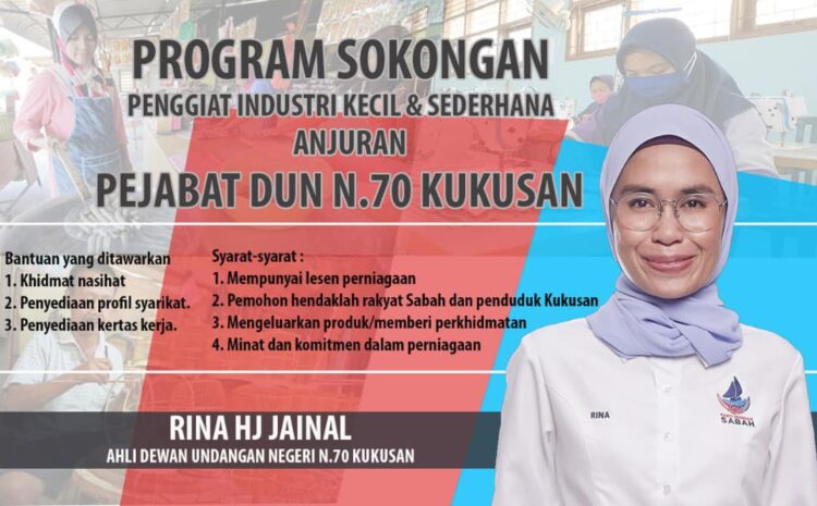  Program Sokongan Penggiat Industri Kecil & Sederhana Anjuran Pejabat DUN N.70 Kukusan