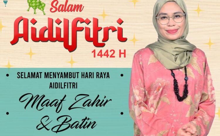  Selamat Hari Raya Aidilfitri