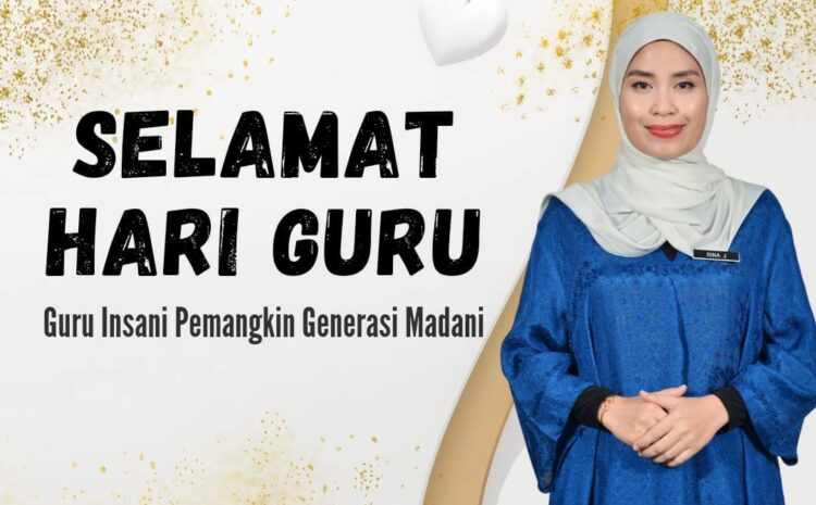 16 Mei… Selamat Hari Guru