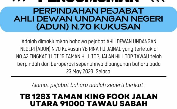  Pejabat ADUN N70 Kukusan Pindah ke Taman King Fook