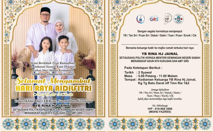  Jemputan Ke Majlis Rumah Terbuka Aidilfitri 2024