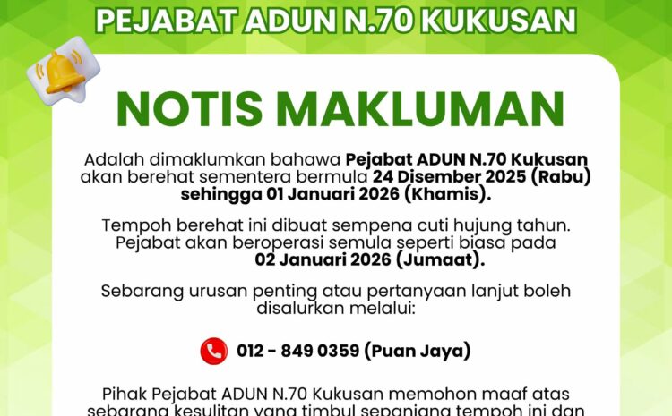  Notis Makluman Pejabat ADUN N.70 Kukusan