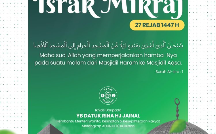  Israk Mikraj 1447H