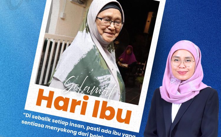  Selamat Hari Ibu Untuk Semua Wanita Hebat